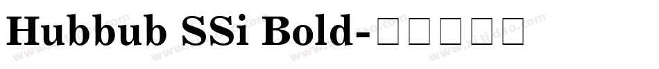 Hubbub SSi Bold字体转换